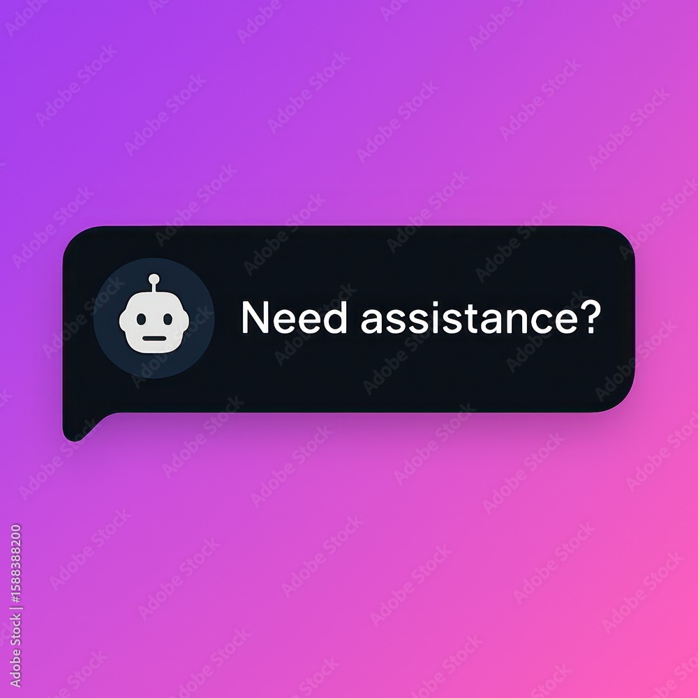 Poster a digital message bubble with a robot icon prompts with need assistance?, a simple design representi