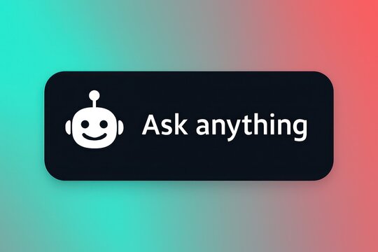 A sleek, modern black button displaying the message Ask anything on a vibrant gradient background. The cheerful robot icon beside the text invites engagement.