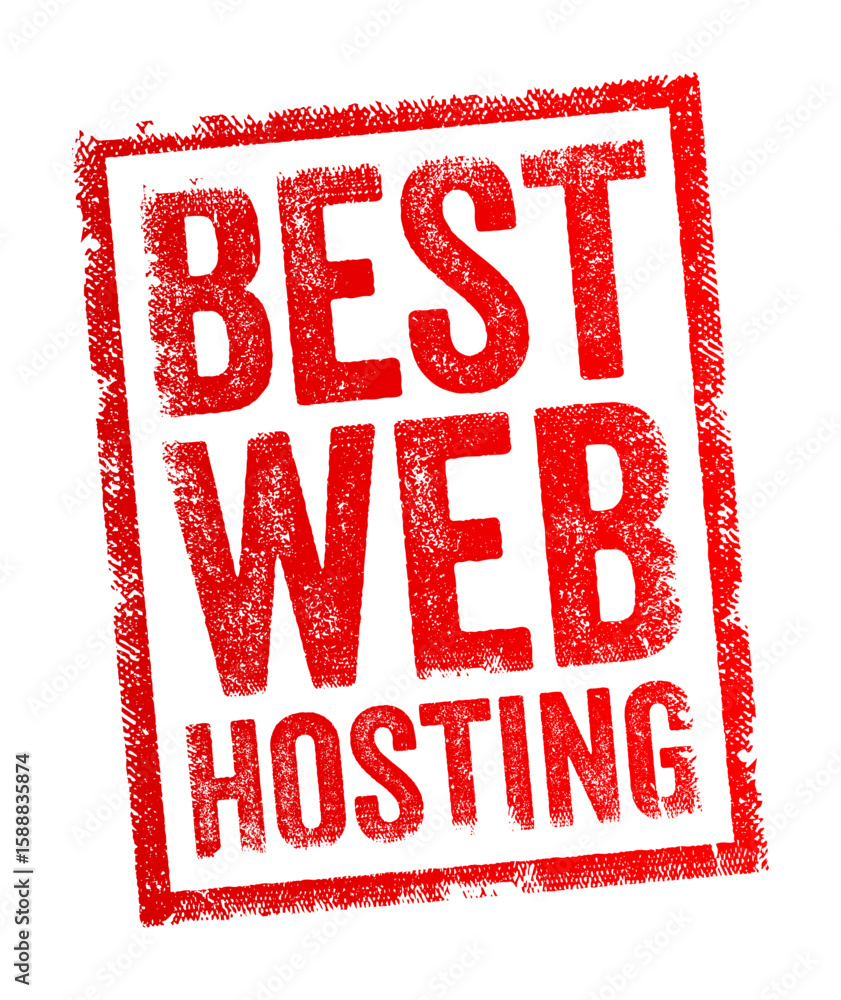Poster a bold stamp-style graphic with distressed texture displaying the words best web hosting in all caps
