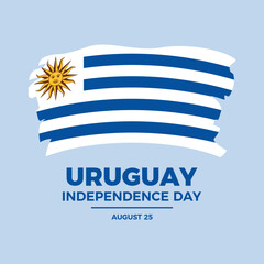 Uruguay Independence Day poster vector illustration. Grunge flag of Uruguay icon. Paintbrush Uruguaian Flag symbol. Template for background, banner, card. 25 August. Important day