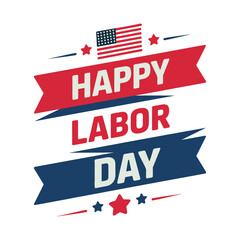 Happy Labor Day USA Ribbons Stars Banner