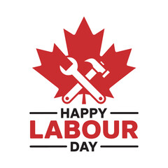 Happy Labour Day Canada Tools Maple Leaf