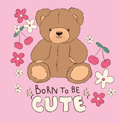 Cute teddy bear and cherry vector hand drawn illustration cute print design for kids 