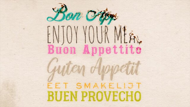 Enjoy Your Meal Ink Writing In Multiple Languages/ Animation of an enjoy your meal message in multiple countries language with ink writing fx on vintage paper background