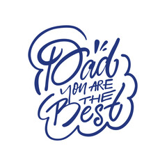 Best Dad Ever A Heartwarming Quote Design Perfect for Celebrating Wonderful Fathers