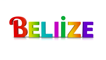 Colorful 3D Belize Text on White Background