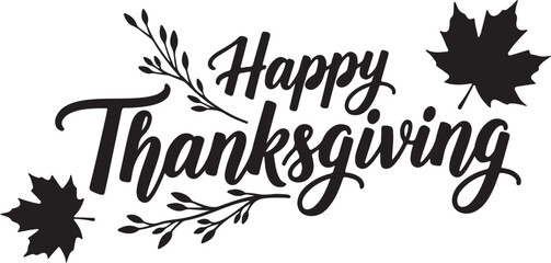 Vector art of happy thanksgiving text with autumn leaves and branches