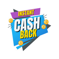 Instant Cash Back Deal: A graphic illustration of a vibrant cash back offer, promising immediate financial returns and savings with golden coins.