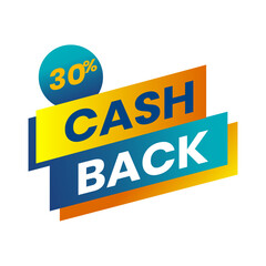Cash Back Promo: A dynamic visual marketing piece offers an enticing 30% cash back reward, perfect for advertising sales.
