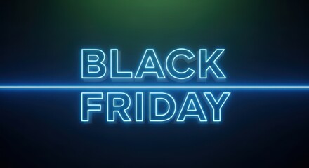 The words black friday glow in bright blue neon text against a dark, gradient background