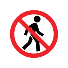 no access for pedestrians prohibition and no entry sign

