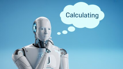 A humanoid robot is depicted in deep thought with a thought bubble containing the word "Calculating" against a blue background.