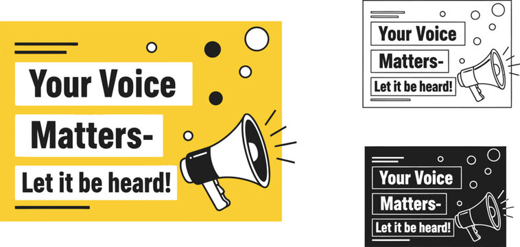 Your voice matters let it be heard megaphone illustration social justice advocacy empowerment campaign design