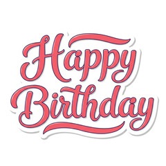 Graceful design featuring the words 'Happy Birthday' in a lively script font, perfect for creating personalized cards and party decorations.