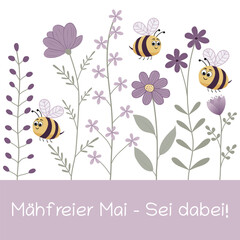 Mähfreier Mai - Sei dabei - Schriftzug in deutscher Sprache. Quadratische Vektorgrafik mit niedlichen Bienen und violetten Blumen.