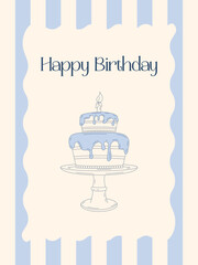 Cute pastel birthday card with "Happy Birthday" text, a hand-drawn cake, blue stripes, and soft tones. Minimal and stylish greeting card for kids, girls, or sweet party decor.