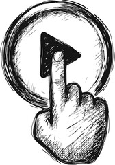 Hand-drawn finger pressing a play button sketch illustration. Vector illustration