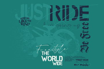 bicycle illustration art tees, typography street art graffiti slogan, text splash t shirt print patterns, art tees, Just ride slogan tee, urban slogan graffity, Just ride slogan graphic, Urban art Tee