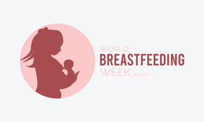 August is World Breastfeeding Week. Vector template Design for banner, greeting card, poster, prints, social media post ,flyer , T shirt with background
