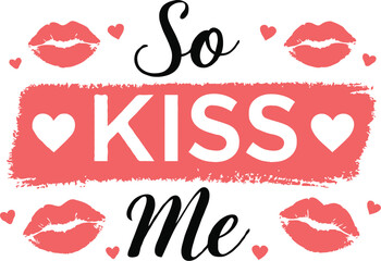 Valentine T-Shirt Design – Romantic and Cute Typography Graphic for Love, Couples, and February 14th