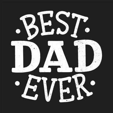 best dad ever