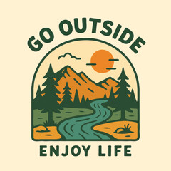 vector illustration Mountain Go Outside Enjoy Life