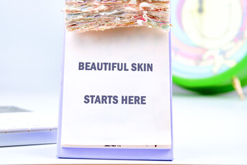 The BEAUTIFUL SKIN concept phrase STARTS HERE. The concept of beauty and stroke