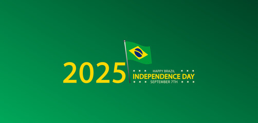 Brazil Independence Day 2025 Concept with Waving Flag and Typography