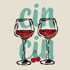 Cin Cin fashion vector. Drink print graphics.  women's food fashion graphic tee, Cherry vector illustration, Hand Drawn Cherry design, hand writing text print design, Cherry girl love t-shirt design,