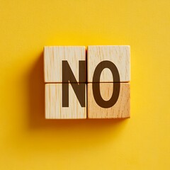 Wooden Blocks Spelling No on a Bright Yellow Background, Business Decisions, Negation