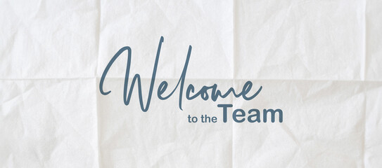 welcome to the team	