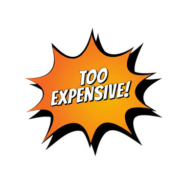 Photo of comic book style explosion with text too expensive isolated on transparent background