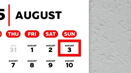 The date August 3rd marked with a red cursor on the wall calendar 2025