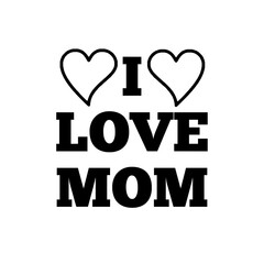 vector image of writing I love mom