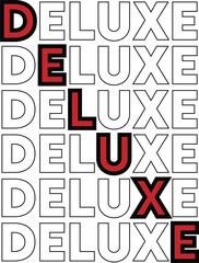 The word deluxe is repeated in a bold, modern design, isolated on white background