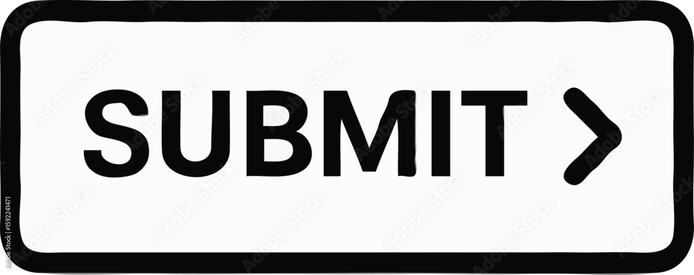 Fototapete rendered submit button with black text and arrow on white background, ideal for web or app interface