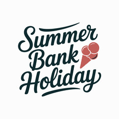 Summer bank holiday card with beach ball, stylish script, printable sticker, holiday poster, typographic design