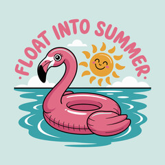 Obraz premium Float into summer poster with flamingo float, sun illustration, blue water, playful script, printable card