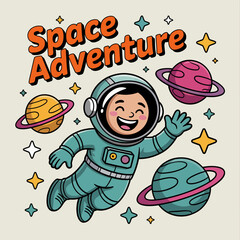 Floating astronaut child with planets and space adventure text, a playful summer design for sticker, card or educational poster  