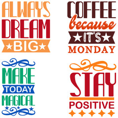 Always dream big Motivational quotes