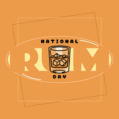 National Rum Day to celebrate on August 16th. A glass of rum filled with ice cubes on an orange background. Drink event banner.