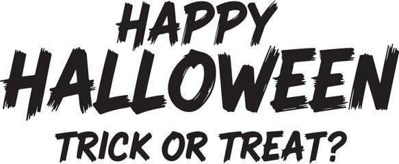 Vector art of happy halloween trick or treat text on white background