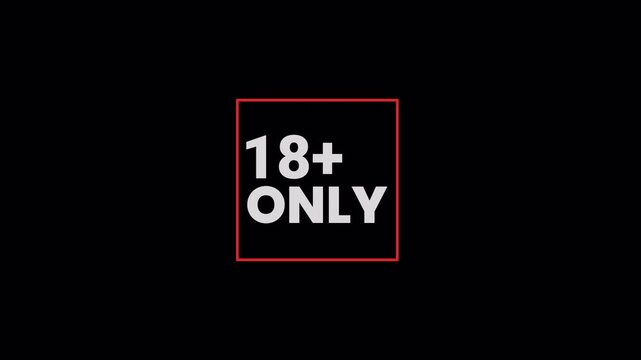 animated Over 18 only symbol on black background