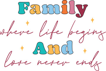 Family SVG, Family Quote, T Shirt Design SVG, Family Retro Sublimation