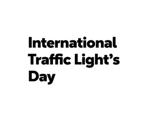 Obraz premium International Traffic Lights Day Vector Illustration