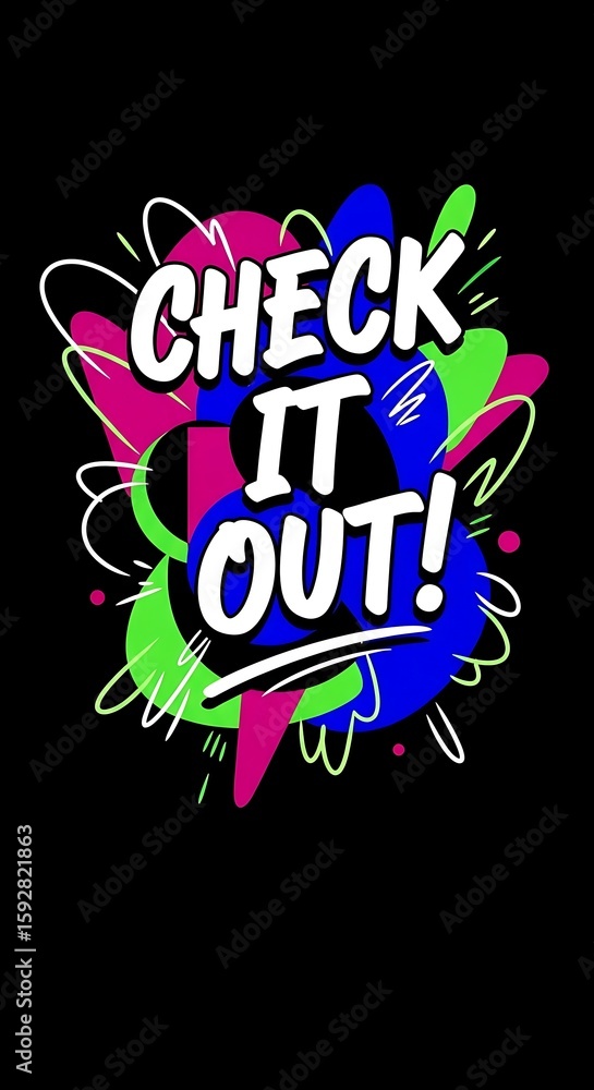 Poster energetic promotion design with 'check it out' phrase and colorful abstract shapes