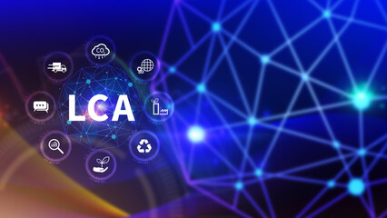LCA, Life cycle assessment concept, ISO LCA standard aims to limit climate change, Methodology for assessing environmental impacts associated on value chain product.