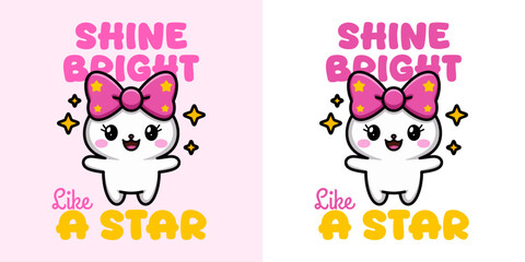 Shine Bright Like a Star: A radiant illustration featuring a cheerful character. The playful design and positive message bring joy and light to inspire and motivate