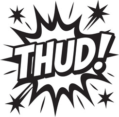 Thud! Graphic Explosion with Comic Book Style. Dynamic typography and illustrative impact for captivating visuals.