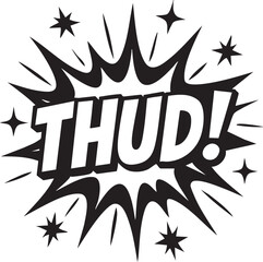 Comic Book Style 'Thud' Explosion Effect with Starburst, Ideal for Graphic Novels and Action Scenes